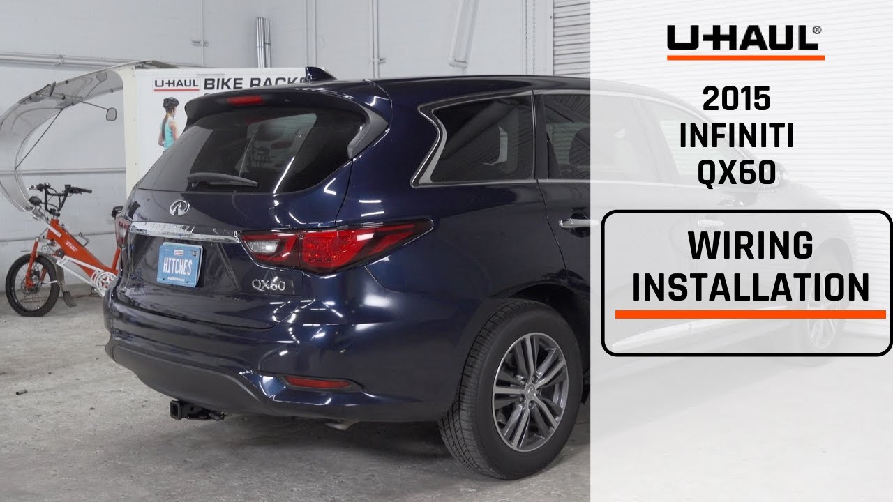 2015 Infiniti QX60 Trailer Wiring Harness Installation