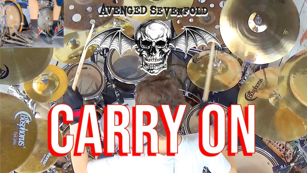 AVENGED SEVENFOLD - CARRY ON - DRUM COVER