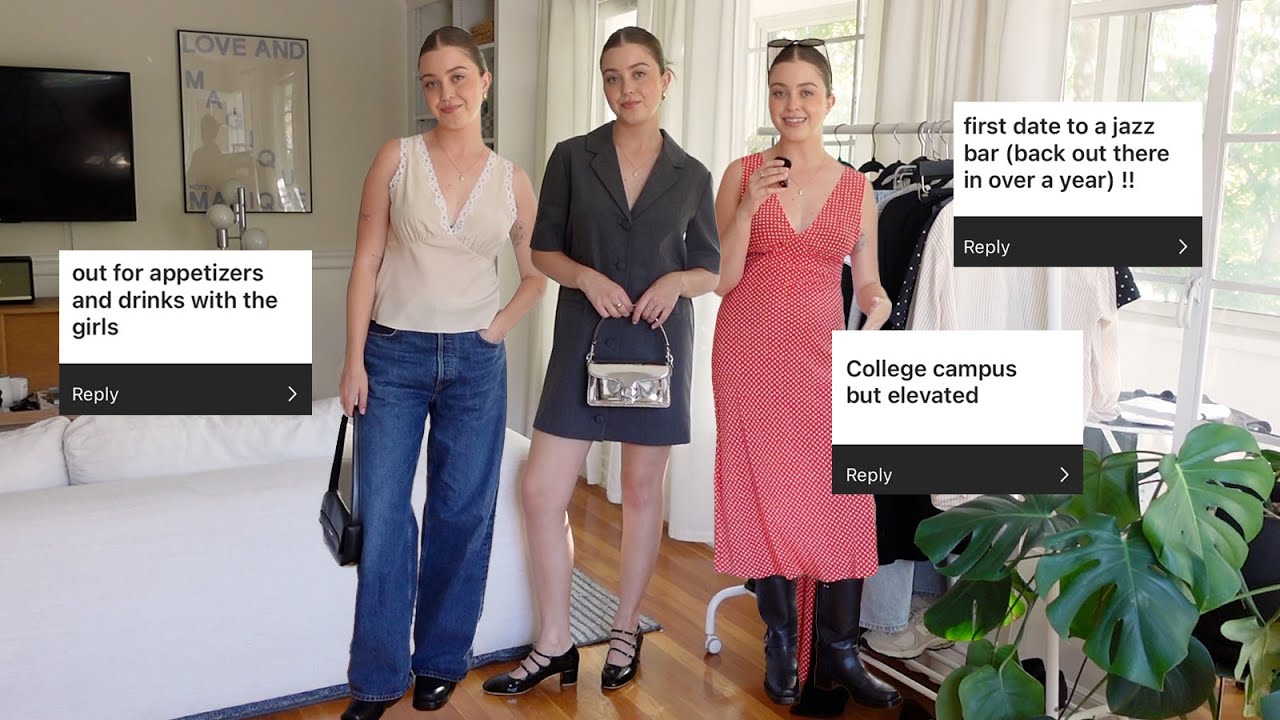 Styling outfits for *your* occasions! first dates, grad school, and more