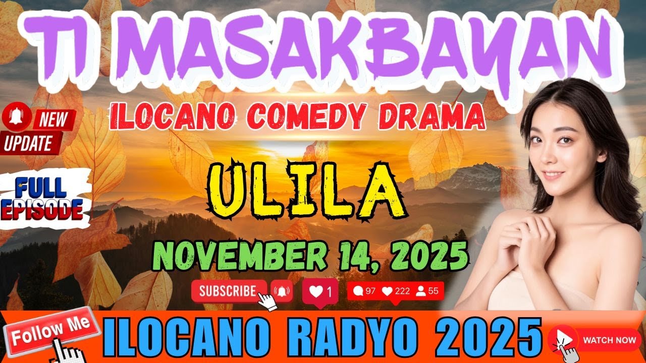 EP01| Ti Masakbayan Drama 2025 &ldquo;ULILA&rdquo; New Update | Best Ilocano Drama Latest dzwt #timasakbayan