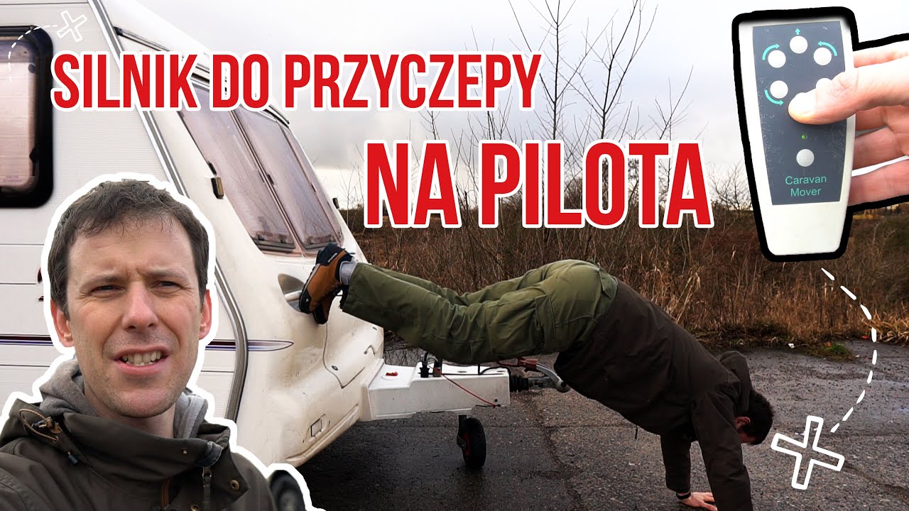 Silnik do przyczepy? Jak działa mover, napęd przyczepy. (#044)