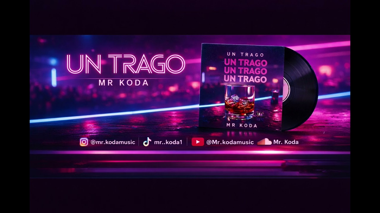 KODA - Un Trago (Oficial)