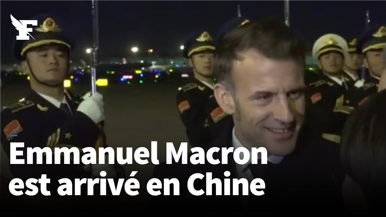 Les images de l'arrivée d'Emmanuel Macron en Chine