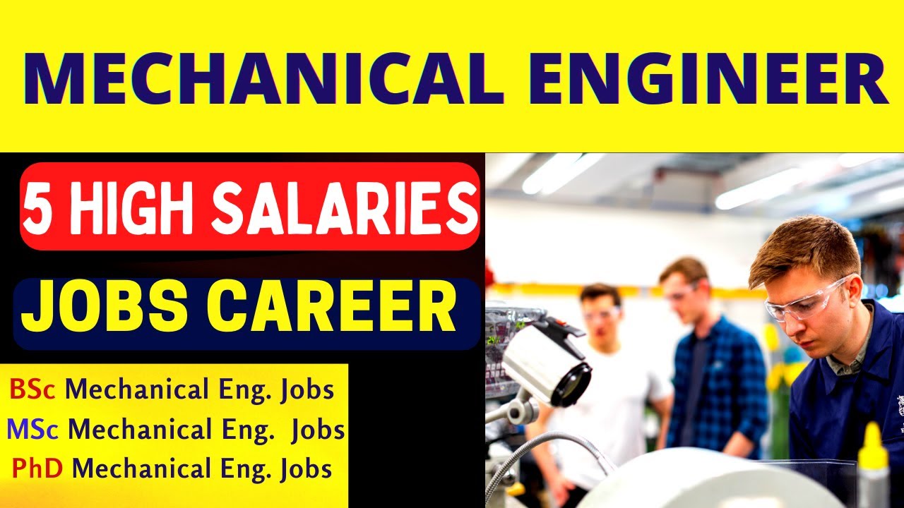 Top 5 High Salary Jobs after mechanical engineering 2022 | BSc  Mechanical Engineers job