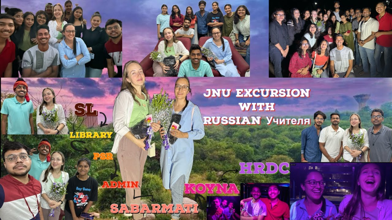 JNU Excursion with Russian Teachers