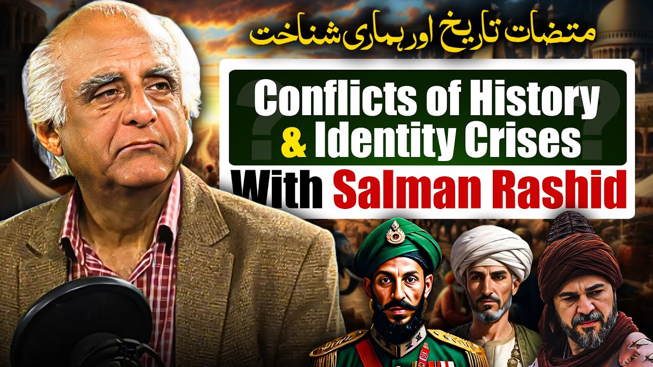 Salman Rashid Conflicts of History and Identity Crises | Ali Abbass Talks