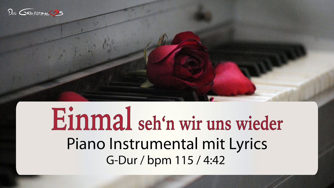 Einmal sehen wir uns wieder - Piano Instrumental - G-Dur