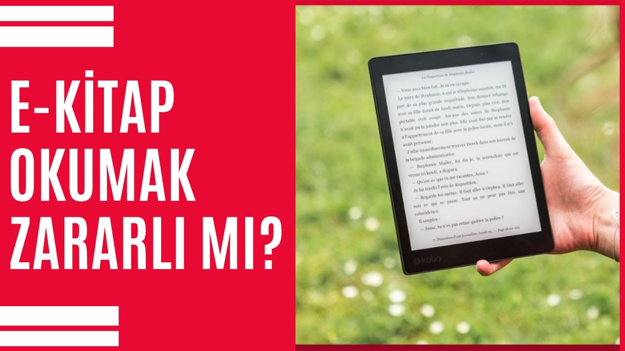 E-kitap Okumak Zararlı Mı?