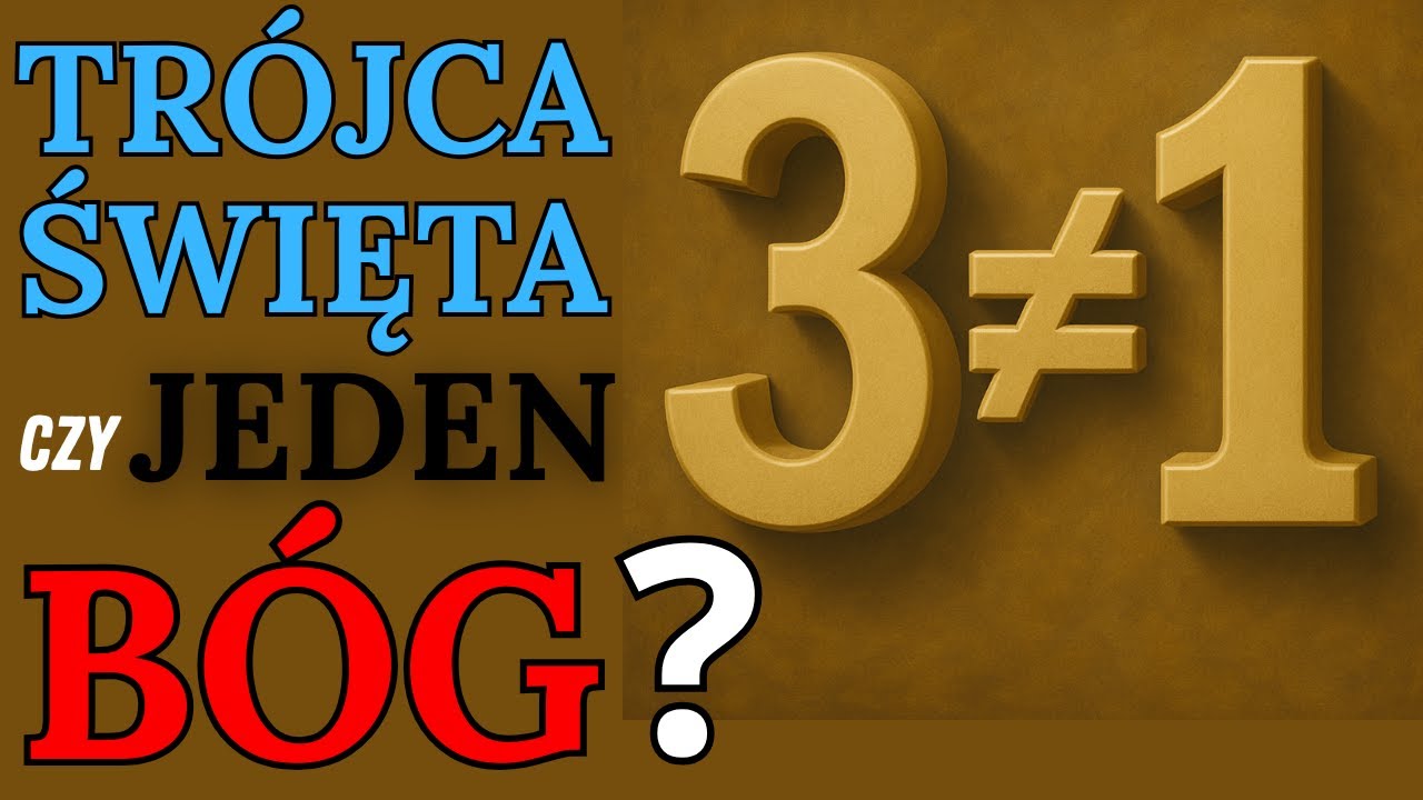 TR&Oacute;JCA Święta czy JEDEN B&oacute;g? Biblia vs Katechizm | Biblia | Kości&oacute;ł Katolicki | Tr&oacute;jca Święta | YHWH