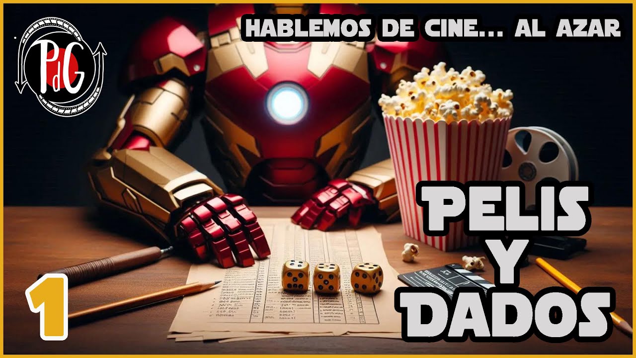 📽️PELIS Y DADOS 1 ⚅- Cine - Películas - 🎬OPINIÓN Y CRÍTICA al AZAR‼️ - Con y Sin Spoilers - DIRECTO
