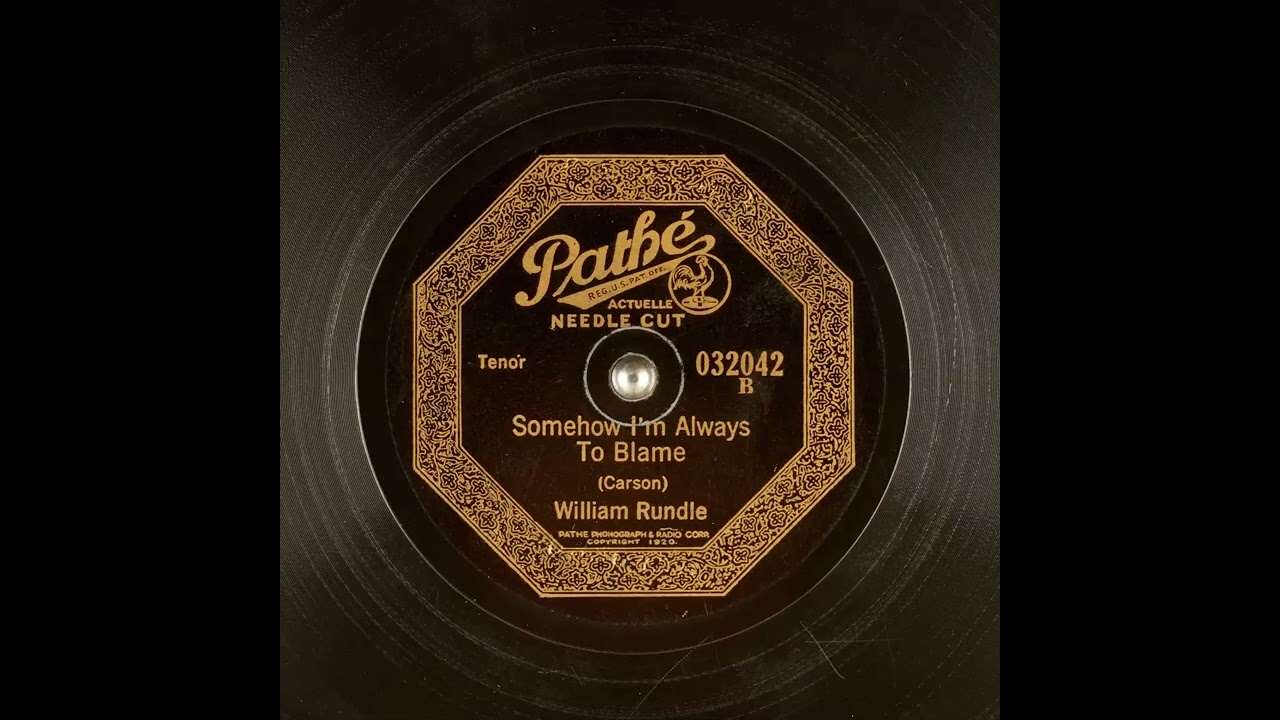 Somehow I'm Always to Blame - William Rundle