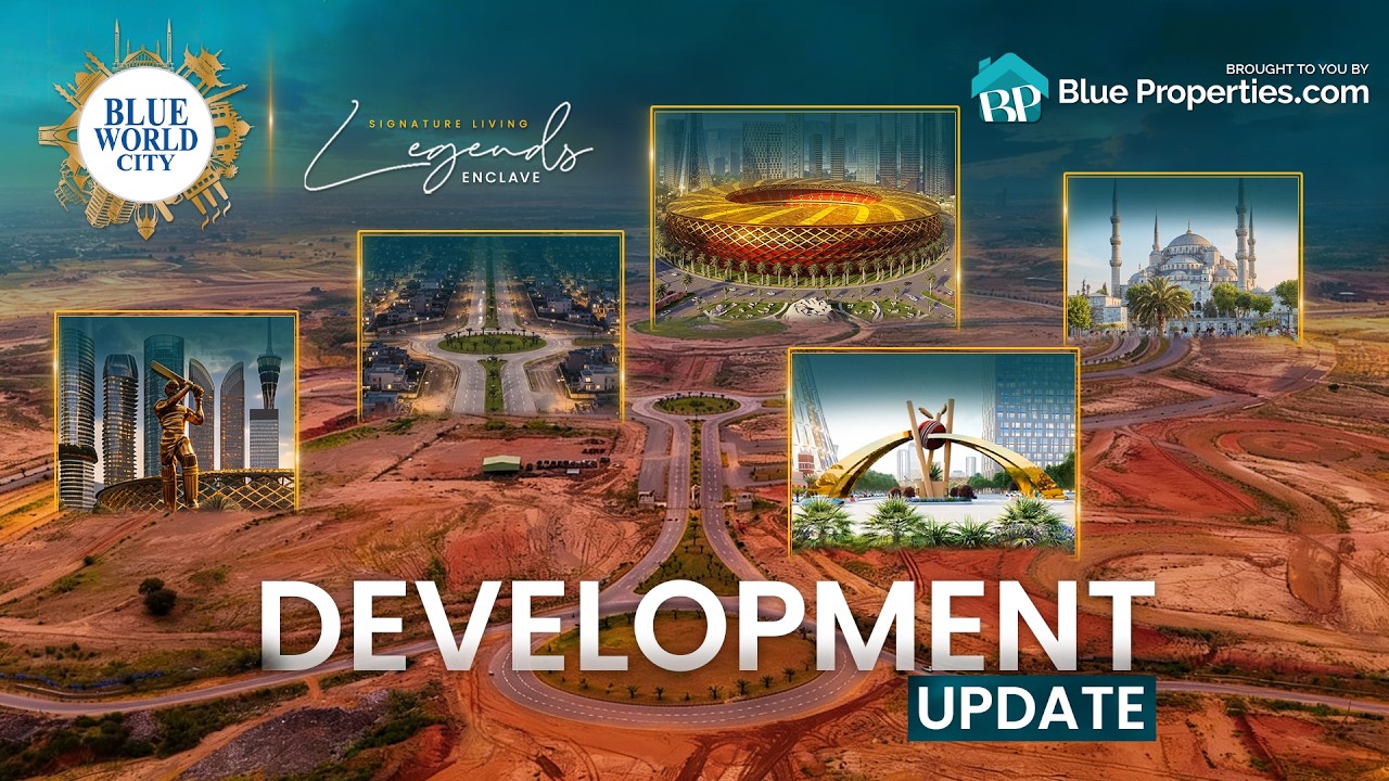 Legends Enclave Development Updates | Blue World City