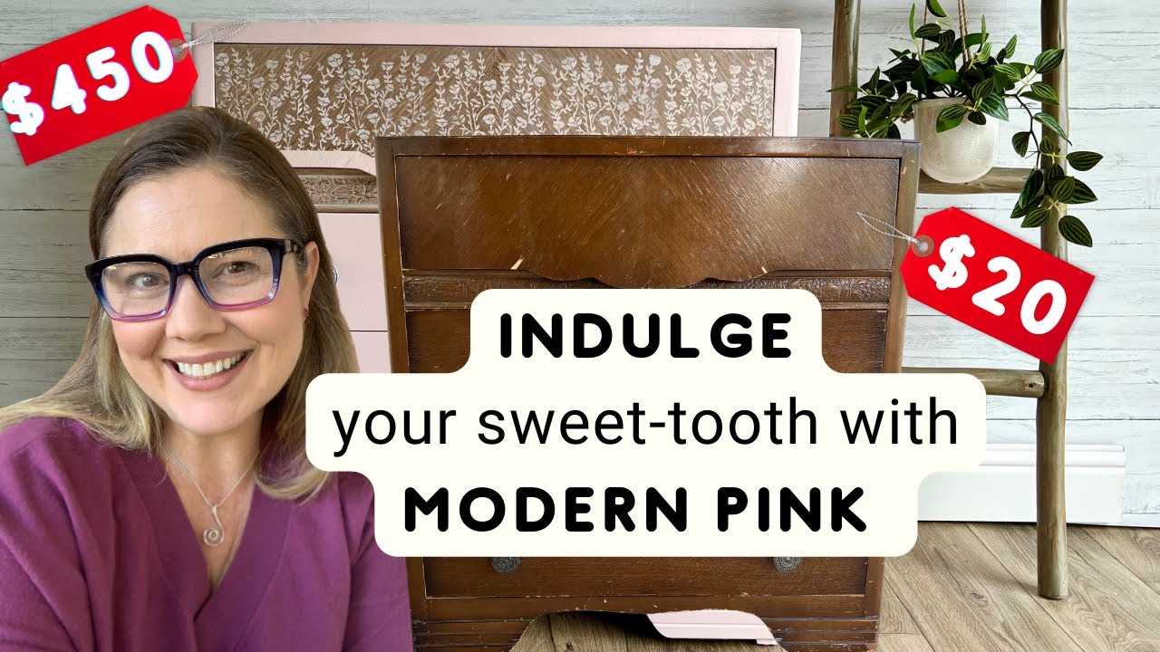 MODERN PINK | Dark And Dated Dresser Refreshed With Tonal PINK Technique | INDULGE Your SWEET-TOOTH!