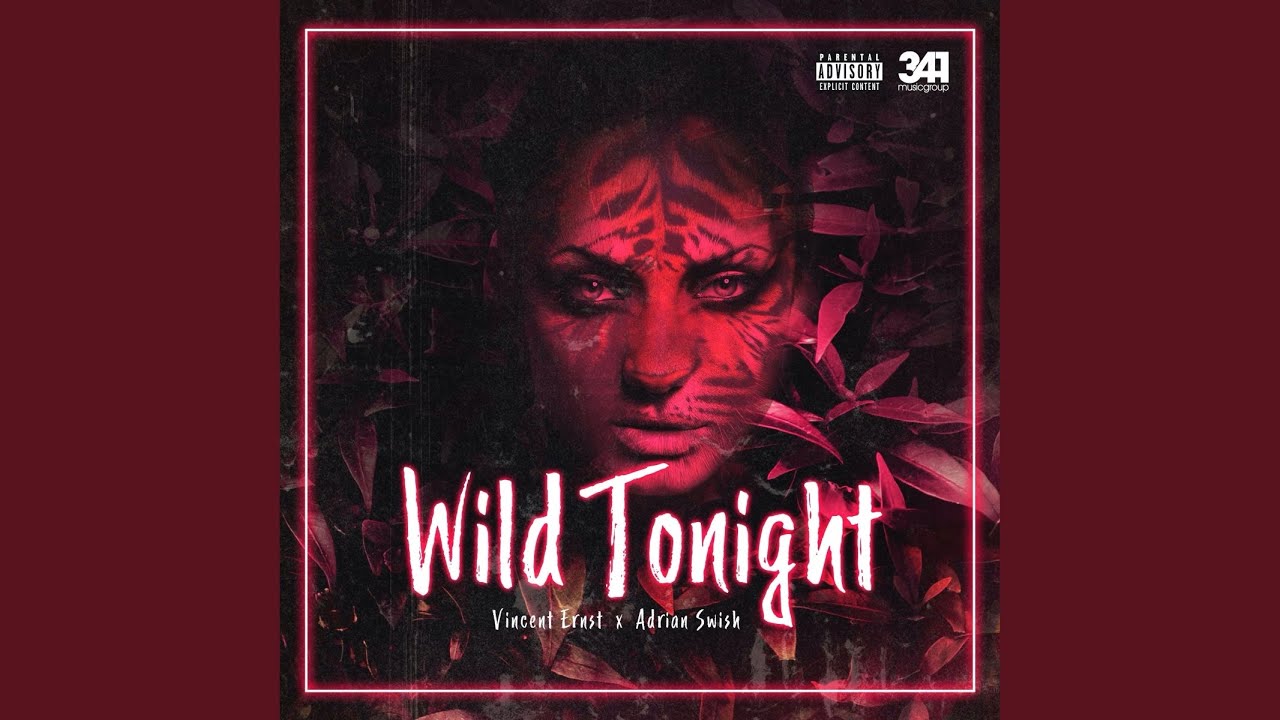 Wild Tonight