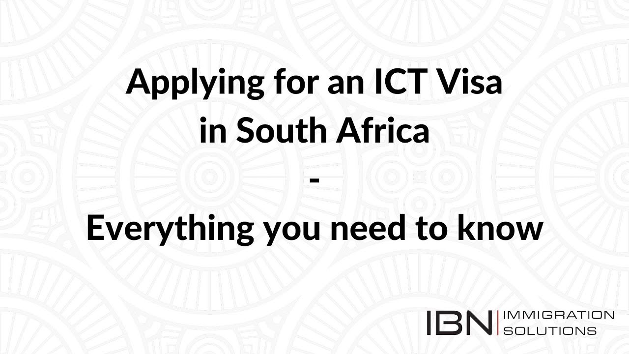 Applying for the Intra-Company Transfer Visa in South Africa