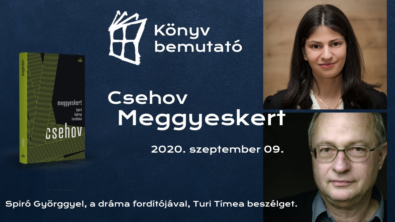 LÍRA KÖNYVBEMUTATÓ - Anton Pavlovics Csehov: Meggyeskert