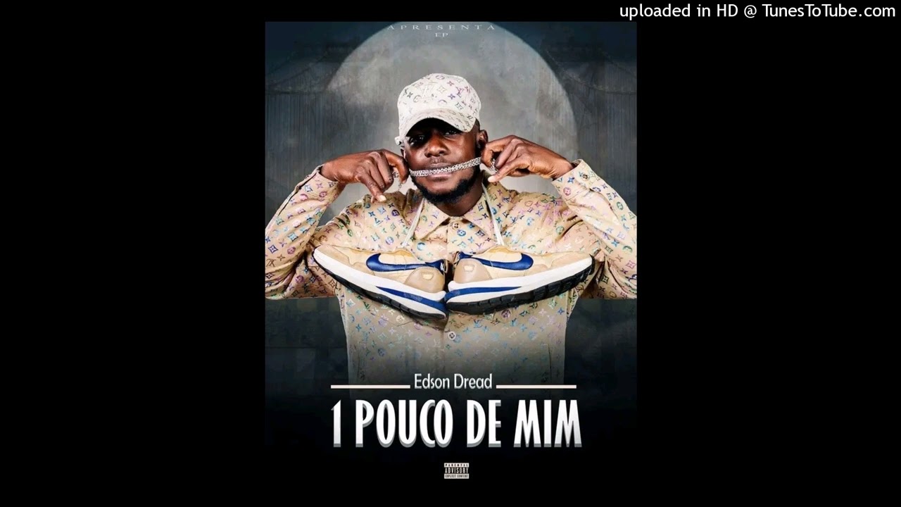 EDSON DREAD - VOU BRILHAR feat  LIL KENZO