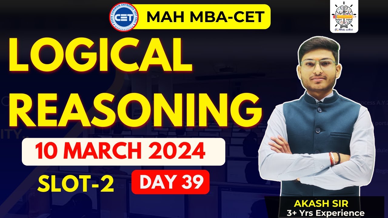 MAH MBA CET25 | DAY 39 | 2024 Previous Year Questions |  Logical  Reasoning | PYQ | By Akash Sir