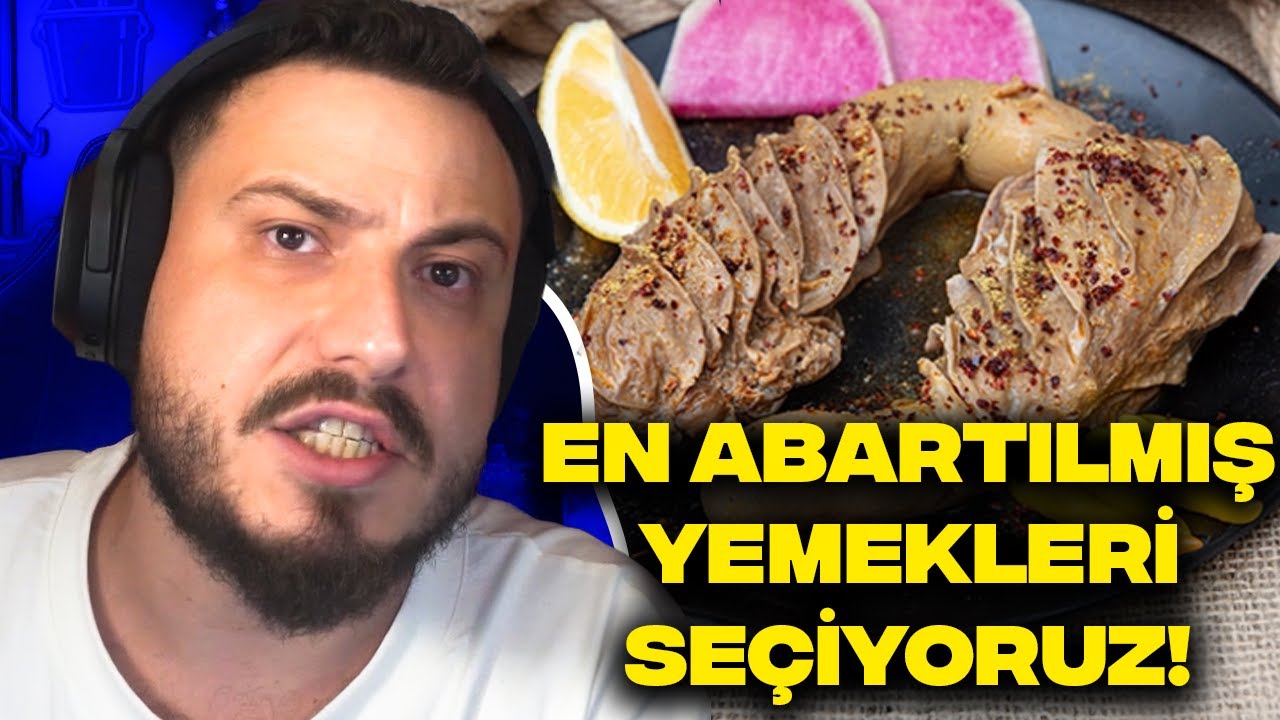 EN ABARTILMIŞ YEMEKLERİ SE&Ccedil;İYORUZ! (ŞIRDAN VS KELLE PA&Ccedil;A &Ccedil;ORBASI)