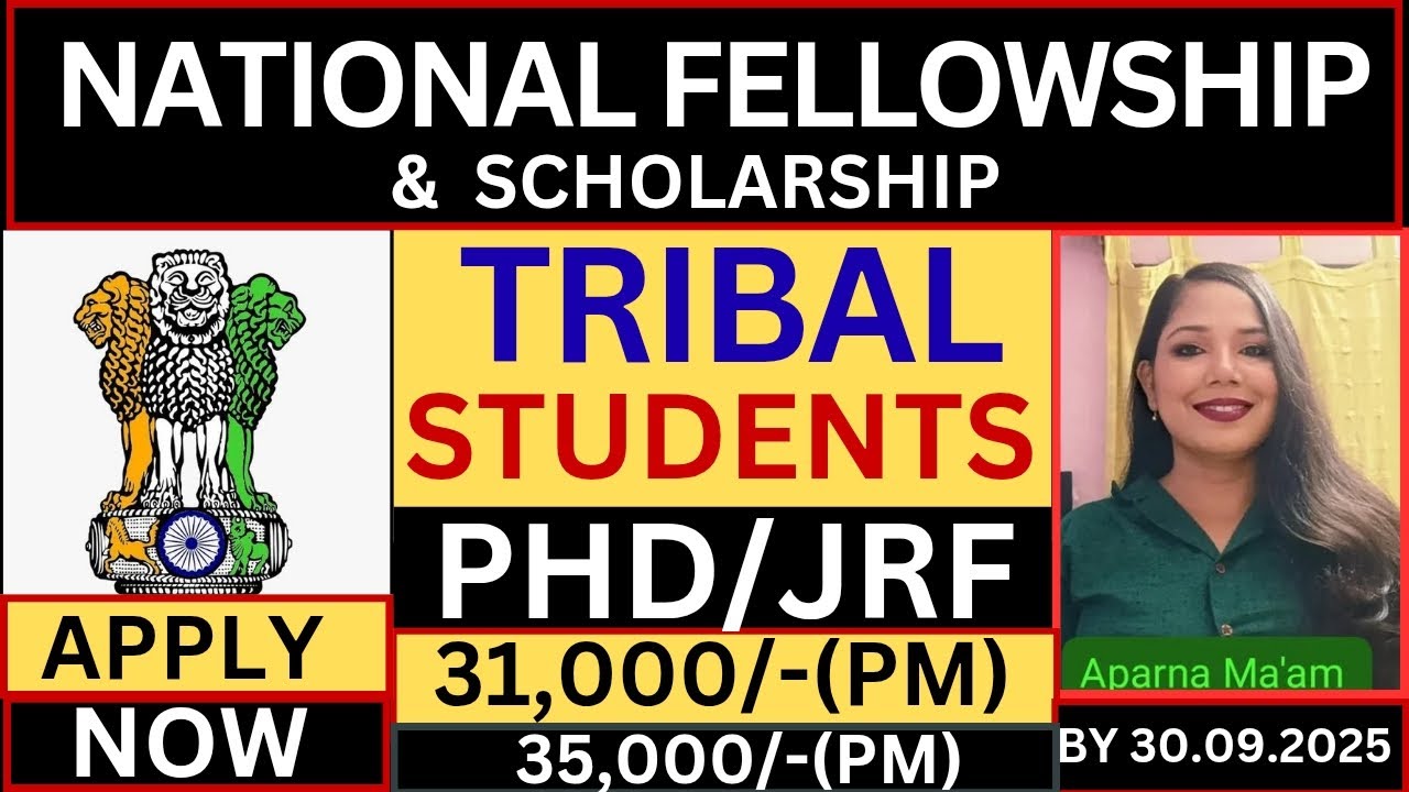 National Tribal Fellowship 2025-26 | National Fellowship For ST Students 2025-26 | NFST 2025-26 |  