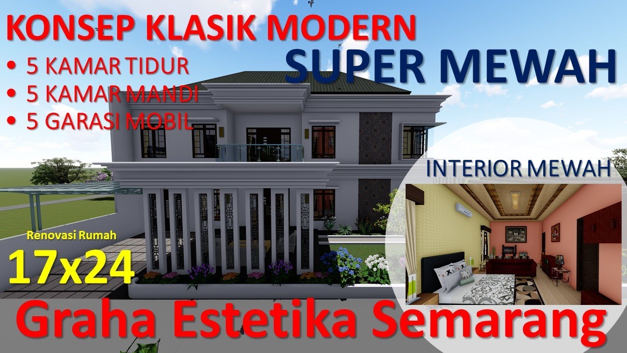 Rumah Klasik Modern Super Mewah // Renovasi Rumah Graha Estetika Semarang // Ukuran 17x24 Meter