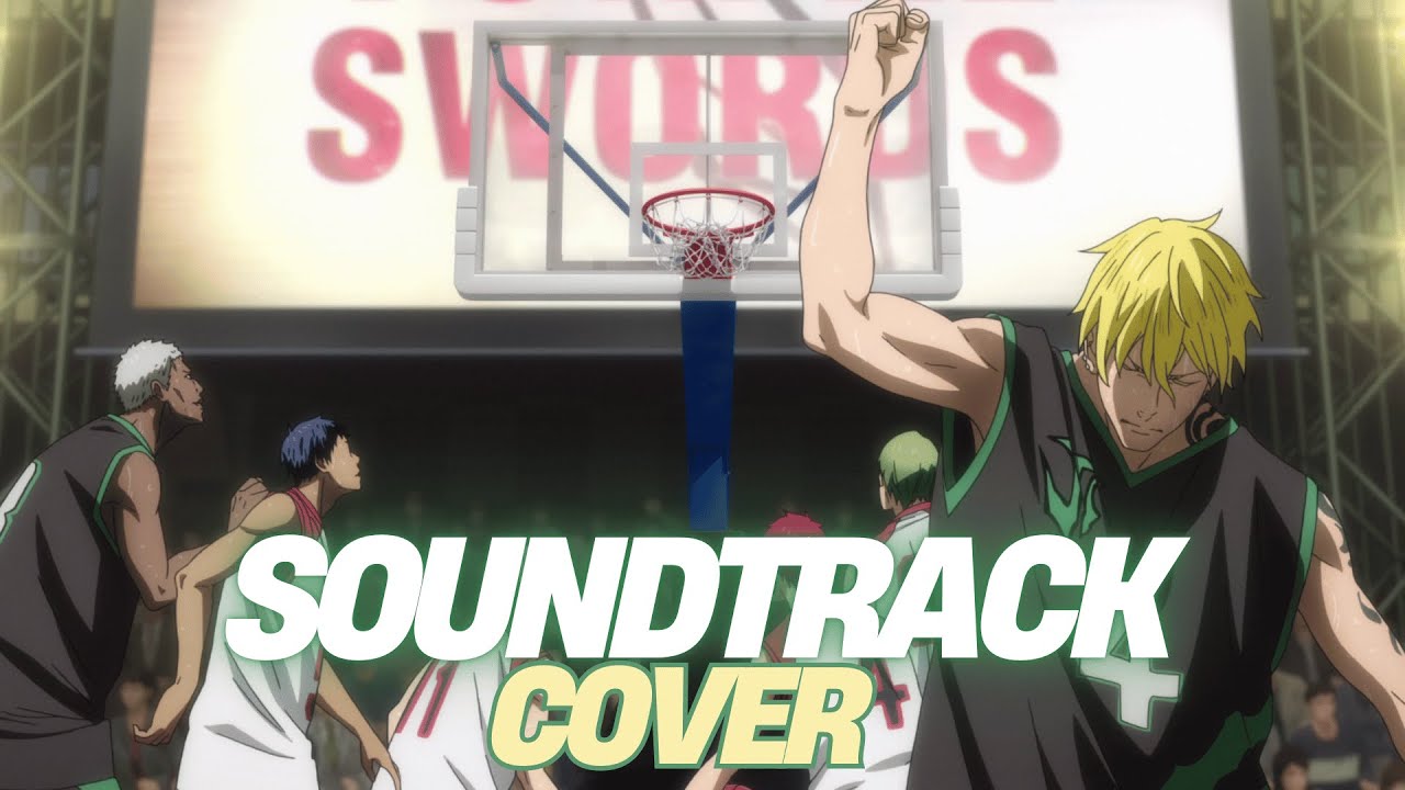 Kuroko no Basket Last Game Original Soundtrack Cover Nash Belial Eye Unreleased OST Best Quality
