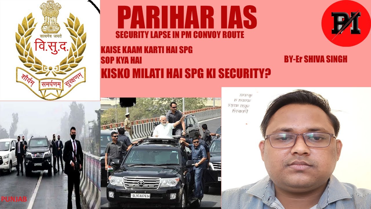 PM NARENDRA MODI SPG SECURITY CONVOY SPG ACT 1988