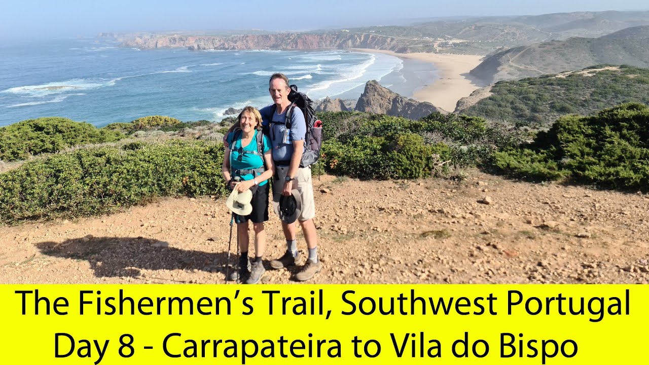 The Fishermen’s Trail, Southwest Portugal - Day 8 - Carrapateira to Vila do Bispo