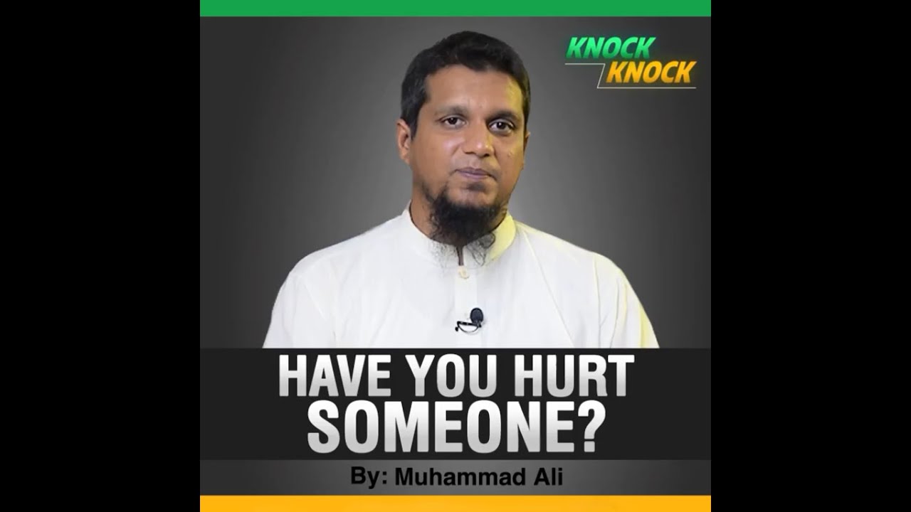 Have You Hurt Someone?