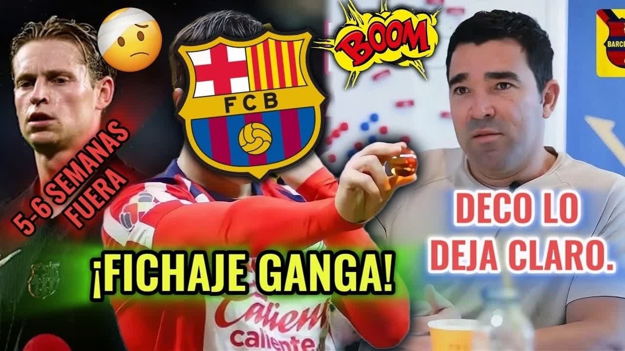 🚨ÚLTIMA HORA: DECO SORPRENDE… ¿FICHAJE GANGA CONFIRMADO? | LESIÓN GRAVE DE DE JONG