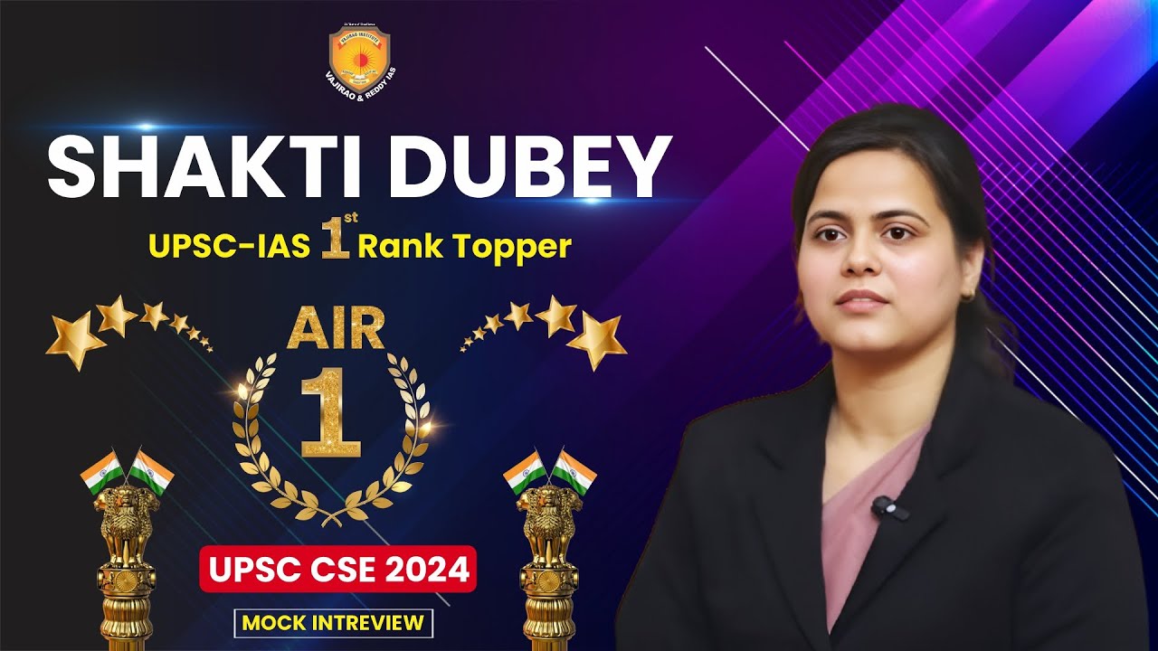 Shakti Dubey AIR 1- IAS Topper 2024 | UPSC CSE Mock Interview Video | Vajirao and Reddy Institute