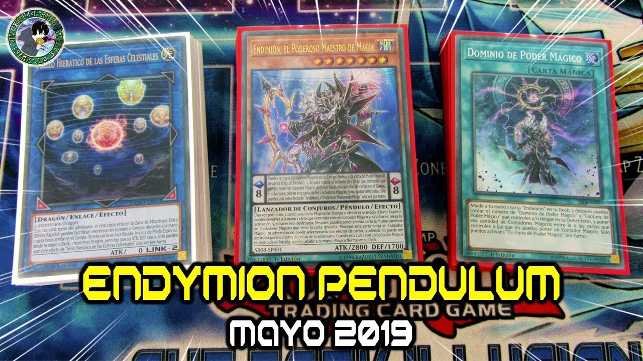 Deck Profile: Endymion Pendulum / Mayo 2019 [Combos & Tips]