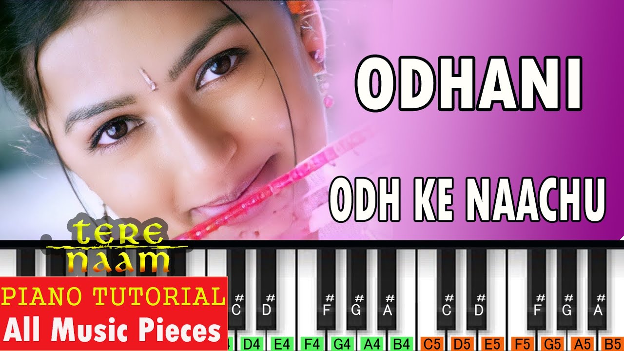 Odhani Odh ke Naachu Piano Tutorial | Notation |