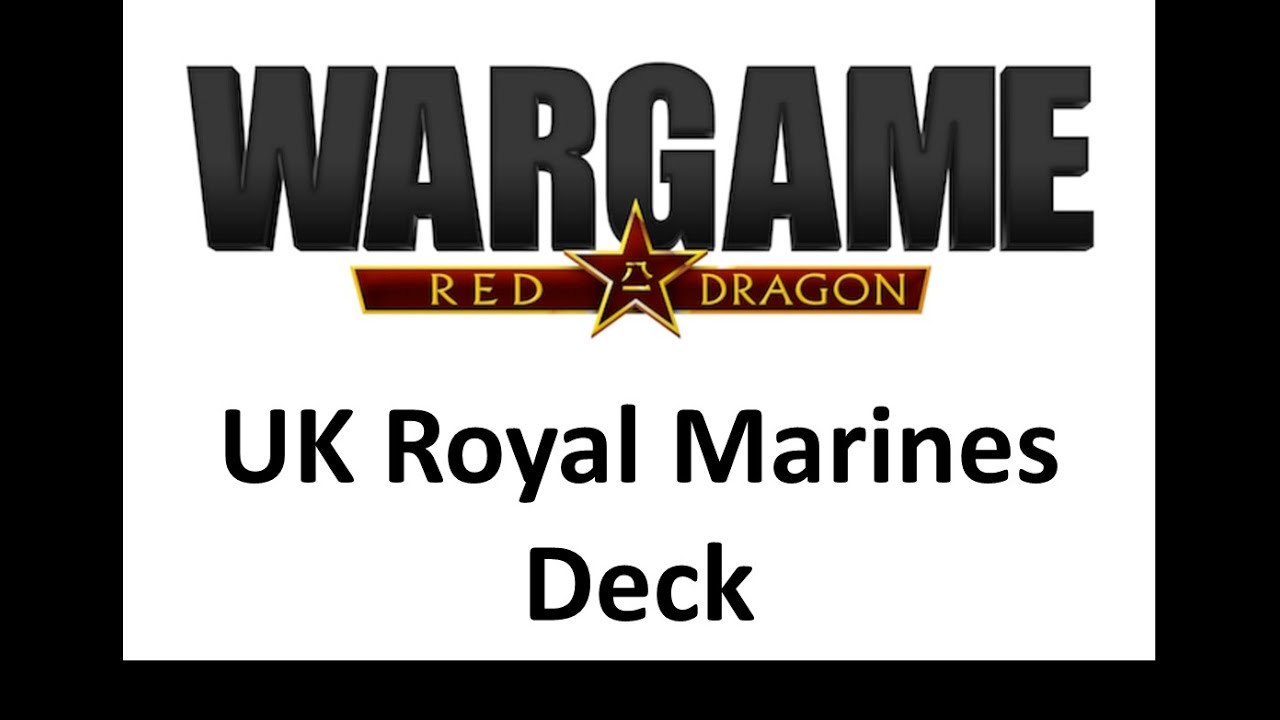 Wargame Red Dragon Royal Marines Deck