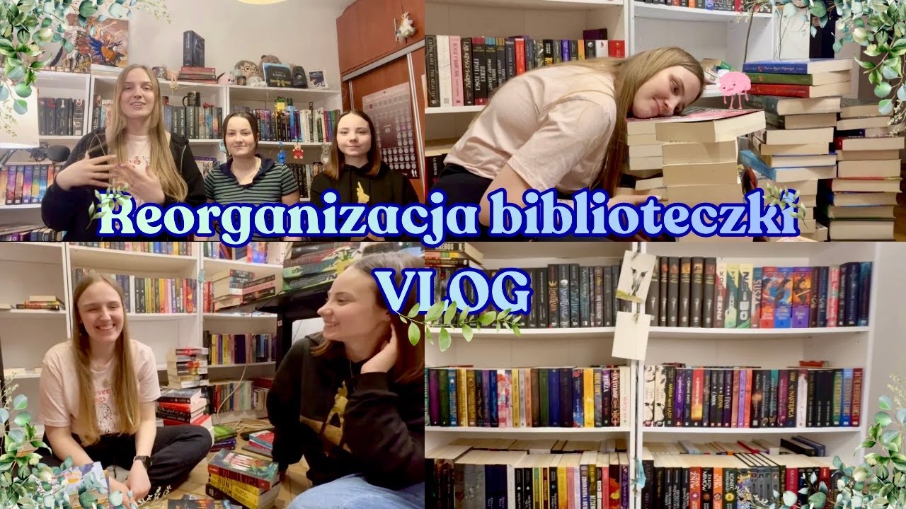 Reorganizacja biblioteczki - vlog z układania 1300+ książek
