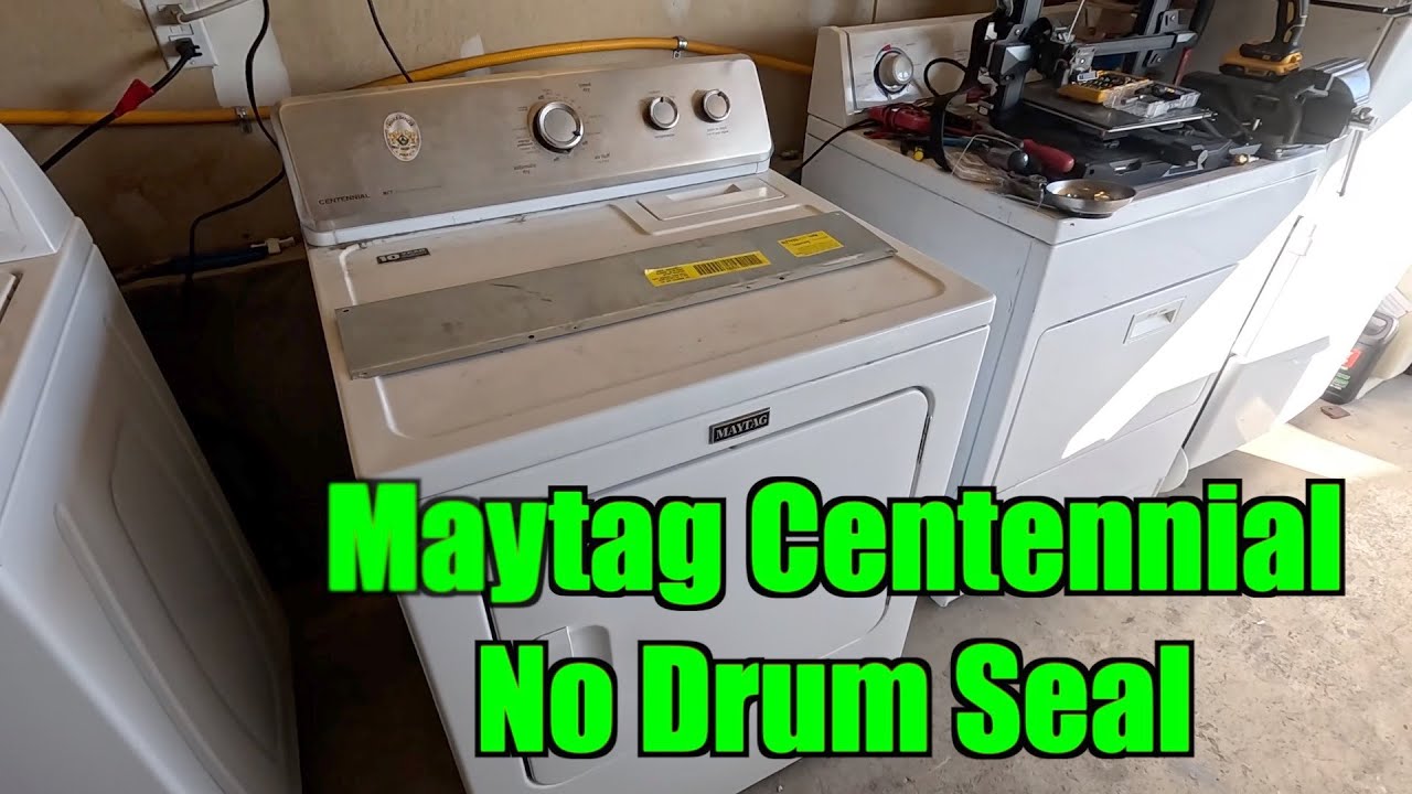 Maytag Centennial Bad Drum Seal