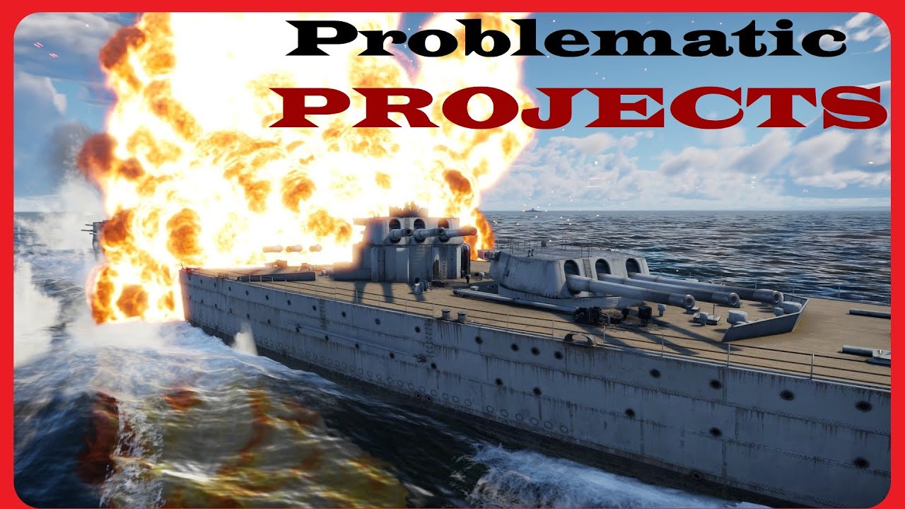 Project Ship Problems - War Thunder Naval