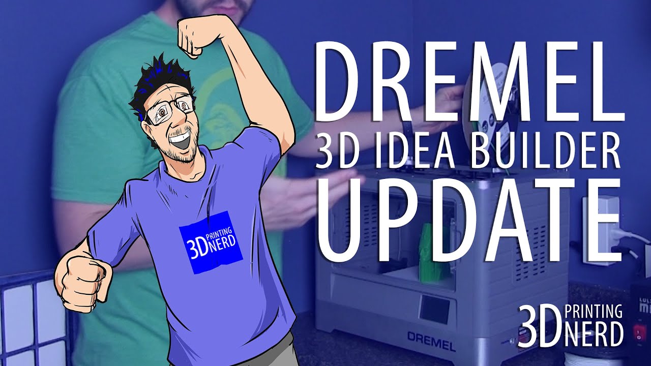 Update on the Dremel 3D Idea Builder 3D Printer (Dremel 3D Printer)
