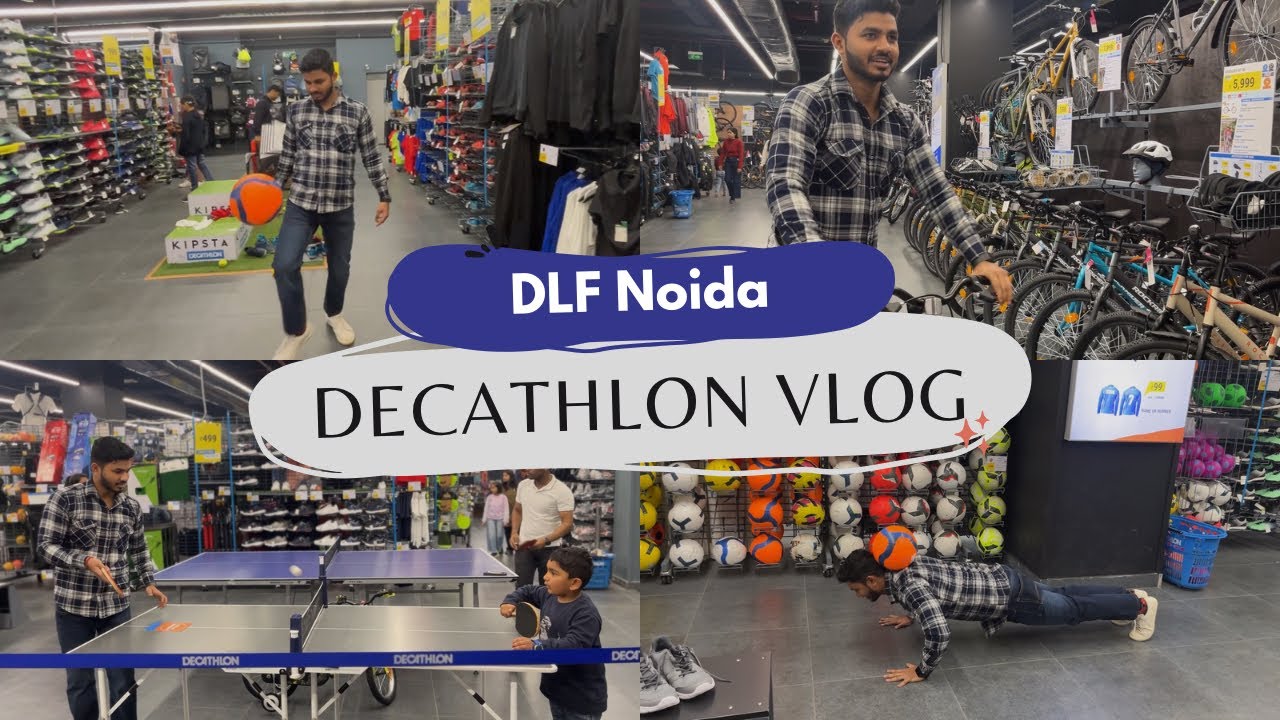 Biggest Decathlon Store of India | DLF Mall Noida | Decathlon Shopping Vlog