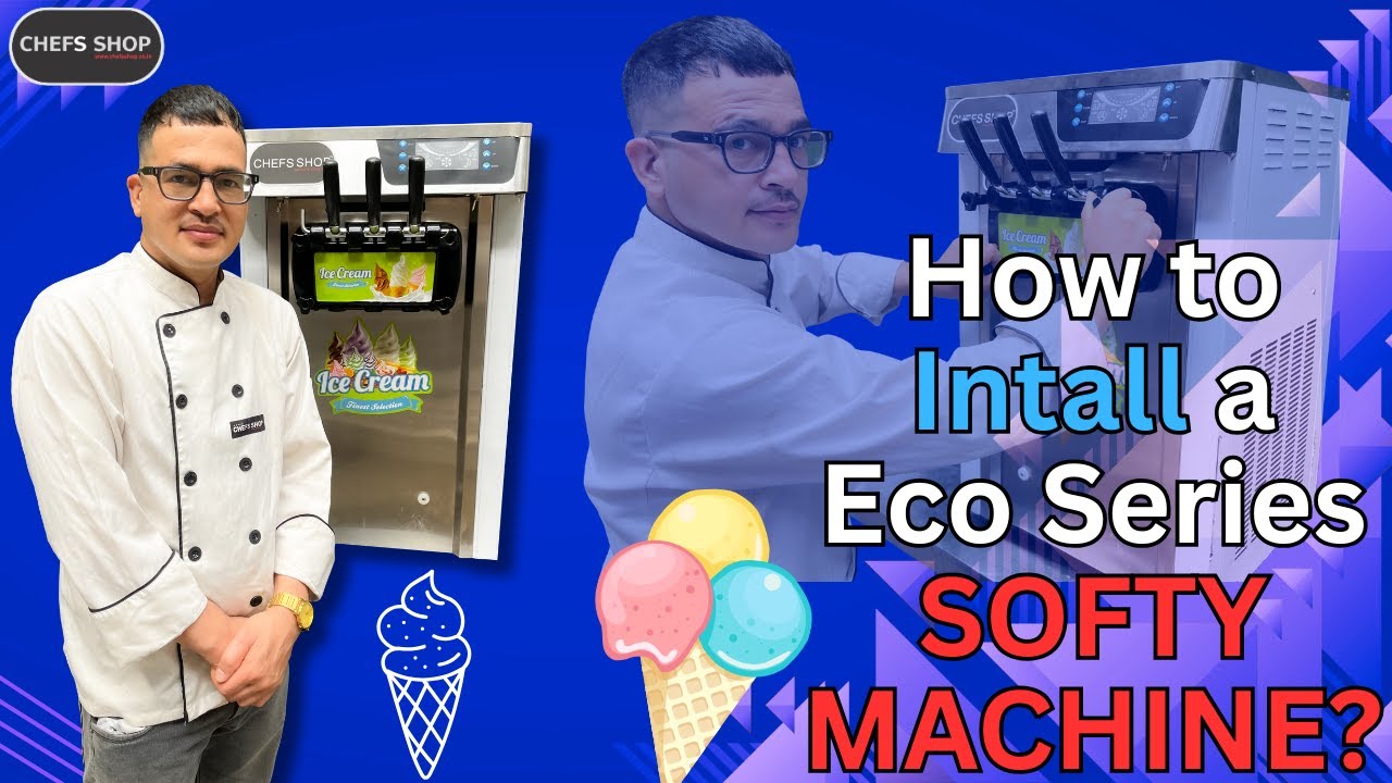 Eco Series Softy Machine INSTALLATION Secrets Revealed | Chefs Shop