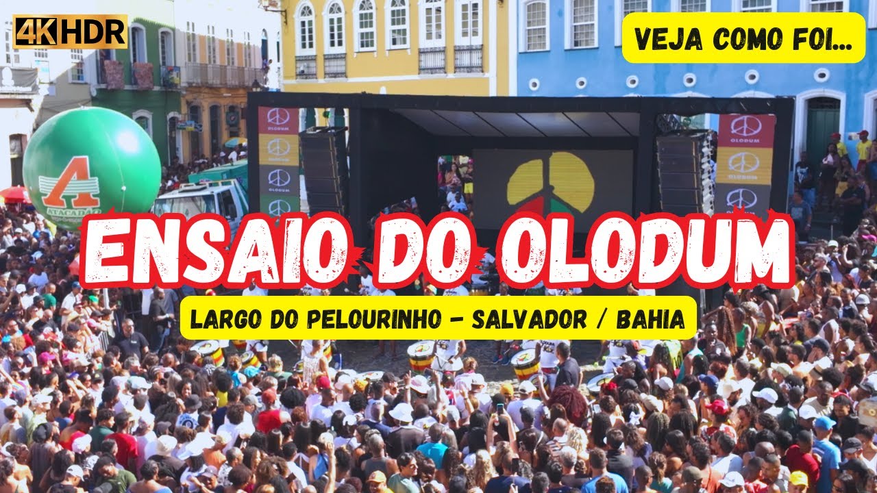 Ensaio do Olodum Salvador Bahia 🇧🇷 Largo do Pelourinho 2026 | 4K HDR ( 11/01/2026 )