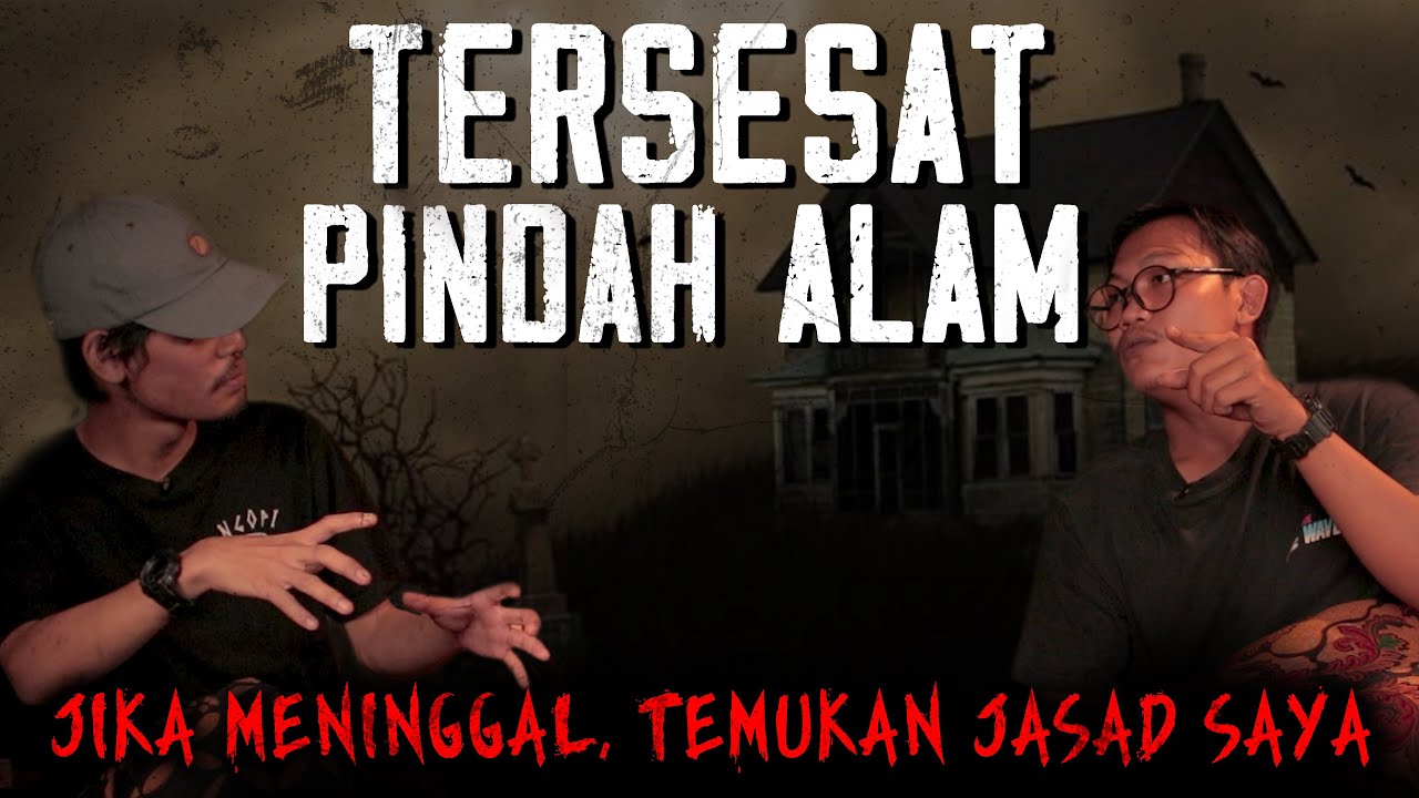 TERSESAT ! KALAU MENINGGAL CUMA PENGEN DITEMUIN JASADNYA !! cerita mistis pendakian