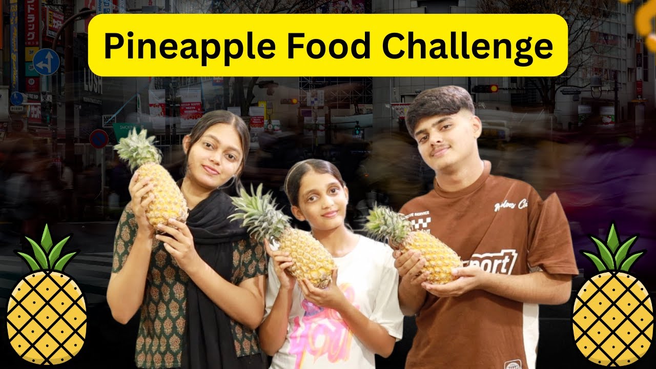 Pineapple food challenge
