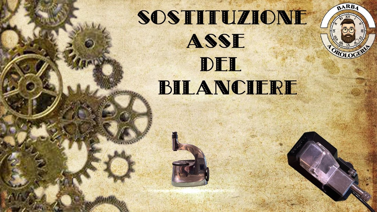 SOSTITUZIONE ASSE DEL BILANCIERE
