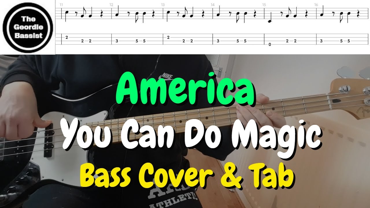 America - YOU CAN DO MAGIC - Bass cover with TABS