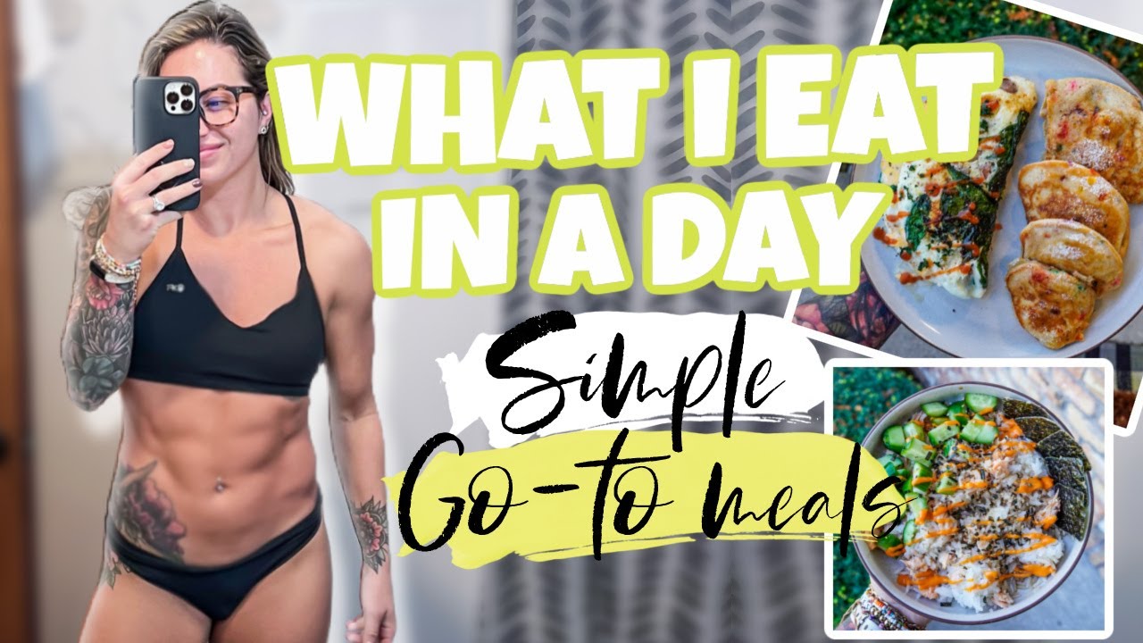 Full Day Of Eating | Easy & Quick Meals