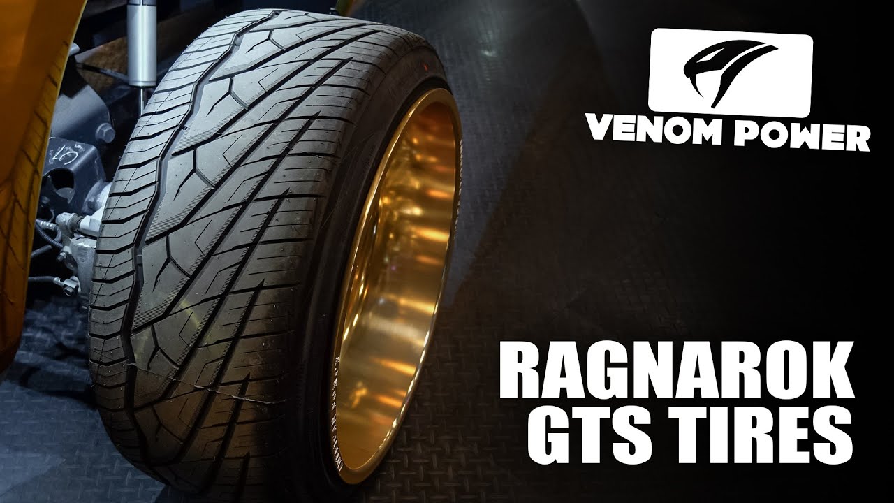 Venom Ragnarok GTS Tires and why we LOVE them!