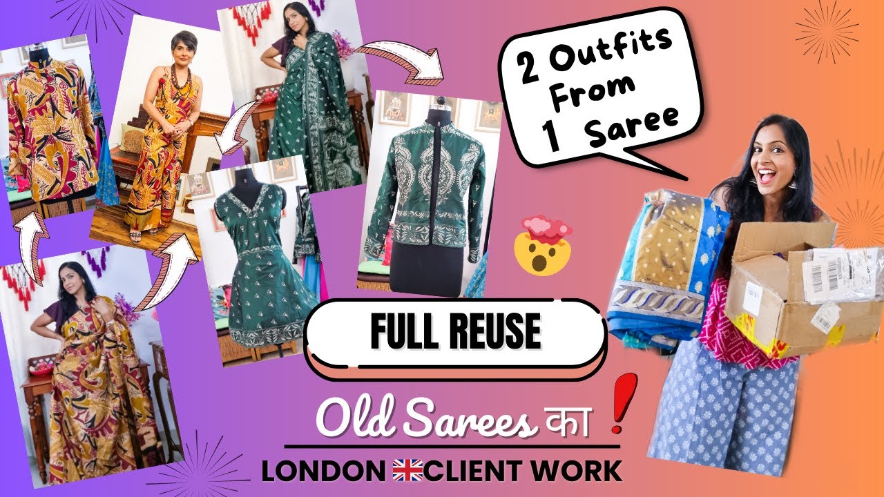 Full REUSE of OLD Saree | London, UK, Client Work | Silk Sarees into Stylish Indo Western Outfits