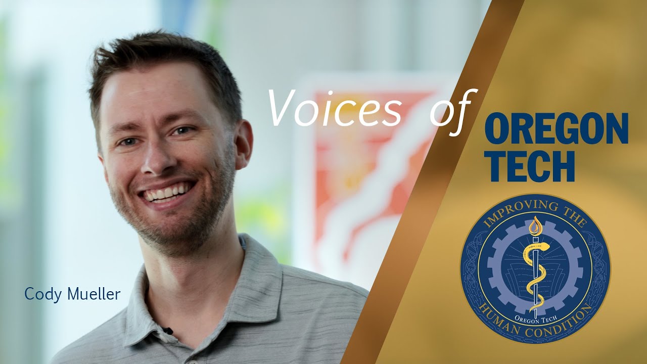 Voices of Oregon Tech | Cody Mueller