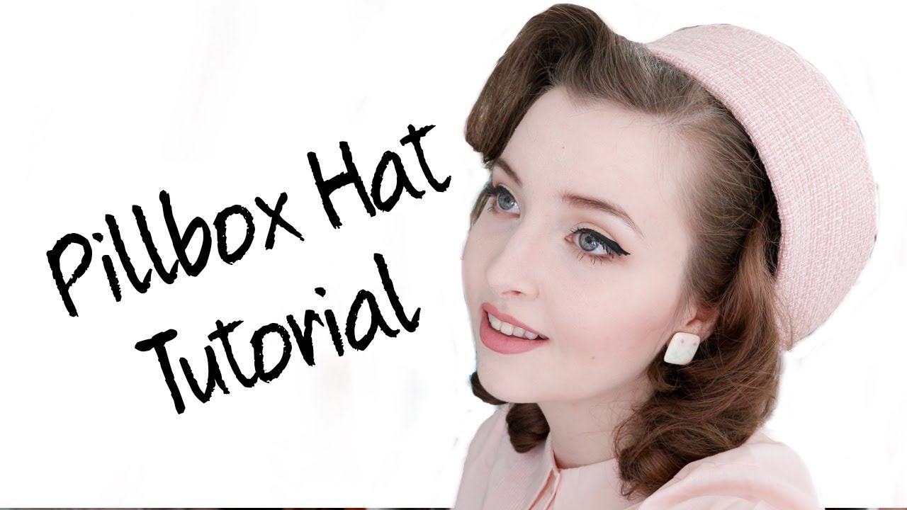 Pillbox Hat Tutorial